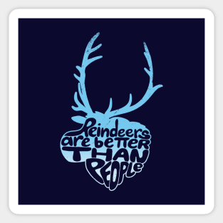 Reindeer Movie Quote Funny Saying Animal Typography Sticker